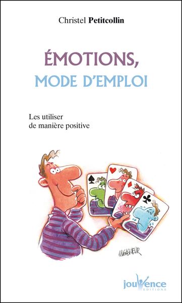EMOTIONS , MODE D´ EMPLOI