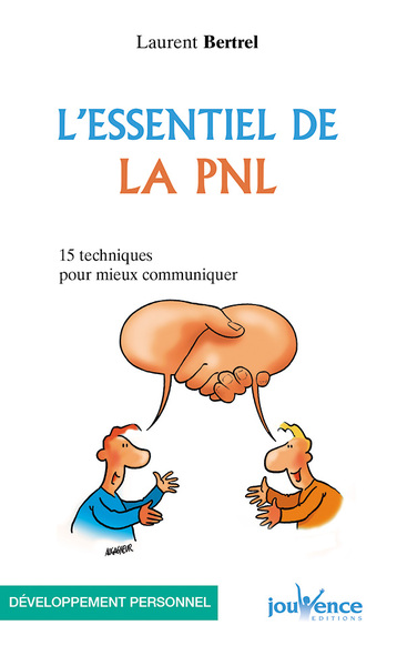 ESSENTIEL DE LA PNL (L´)