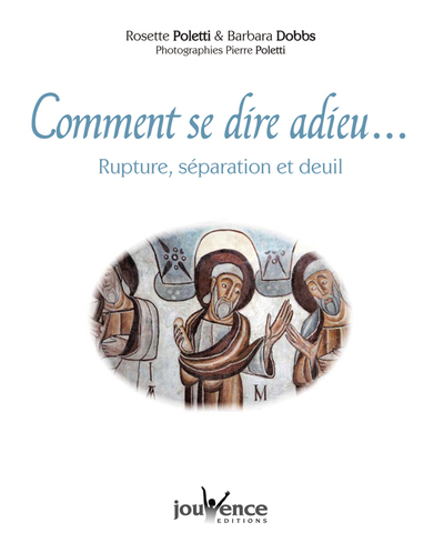 COMMENT SE DIRE ADIEU ...