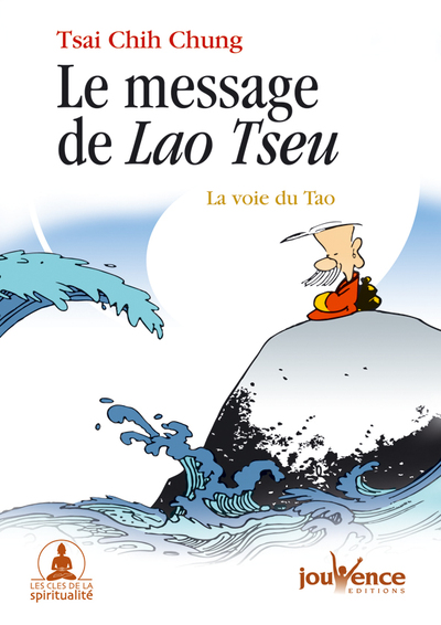 MESSAGE DE LAO TSEU (LE)