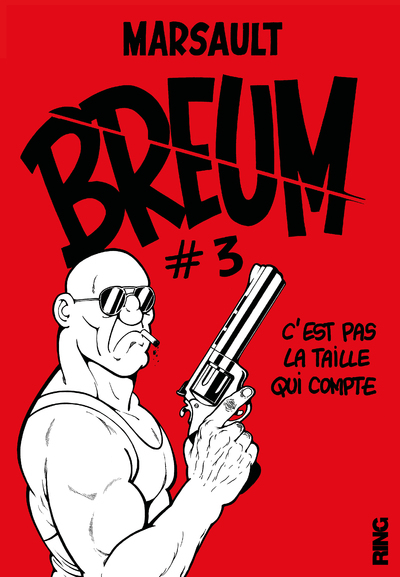 BREUM - TOME 3 C´EST PAS LA TAILLE QUI COMPTE - 03