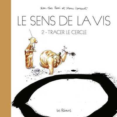 SENS DE LA VIS T02 TRACER LE CERCLE (NED 2015)