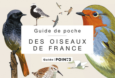 GUIDE DE POCHE DES OISEAUX DE FRANCE