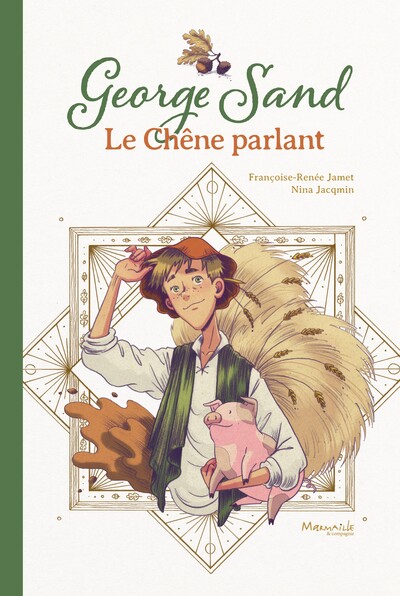 GEROGE SAND - LE CHENE PARLANT
