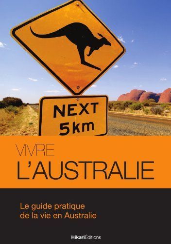 VIVRE L´AUSTRALIE