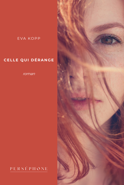 CELLE QUI DERANGE - ROMAN