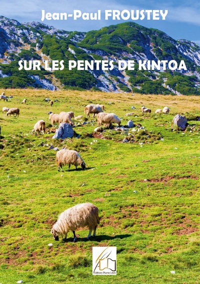 SUR LES PENTES DE KINTOA