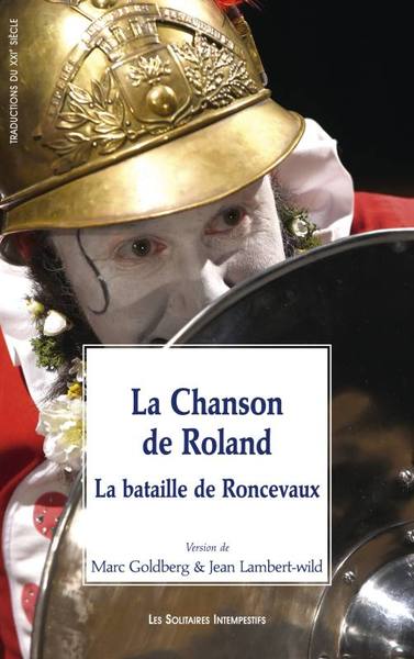 CHANSON DE ROLAND LA BATAILLE DE RONCEVAUX