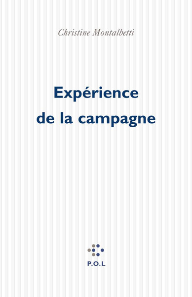 EXPERIENCE DE LA CAMPAGNE