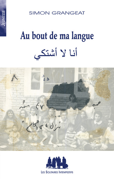 AU BOUT DE MA LANGUE