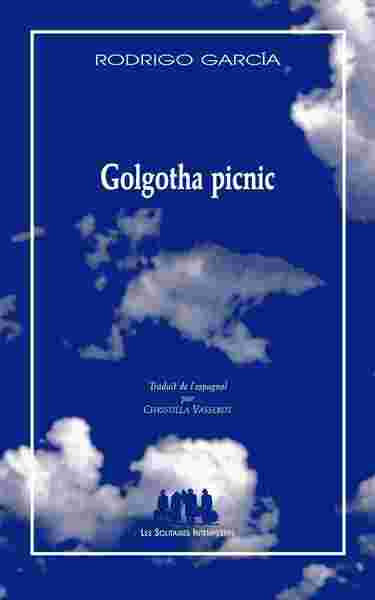 GOLGOTHA PICNIC