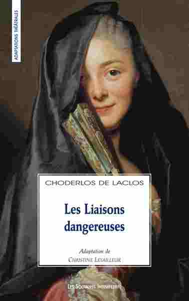 LIAISONS DANGEREUSES