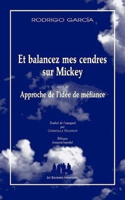 ET BALANCEZ MES CENDRES SUR MICKEY