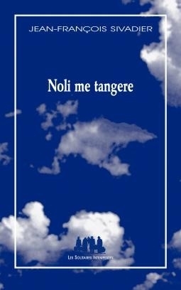 NOLI ME TANGERE