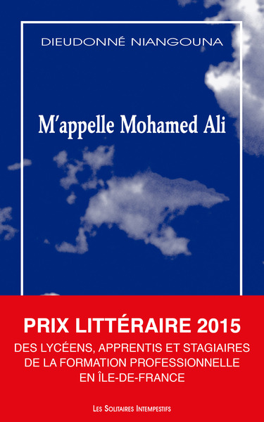 M´APPELLE MOHAMED ALI