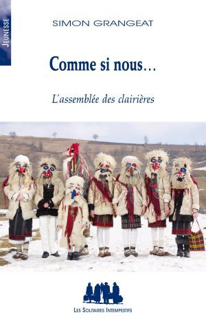 COMME SI NOUS - L´ASSEMBLEE DES CLAIRIERES
