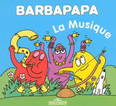BARBAPAPA LA MUSIQUE