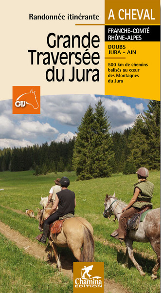 GRANDE TRAVERSEE DU JURA A CHEVAL