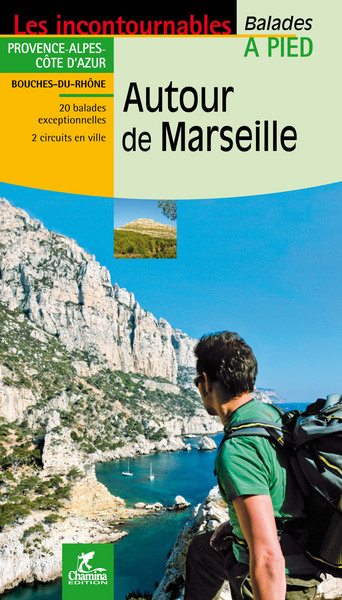 AUTOUR DE MARSEILLE