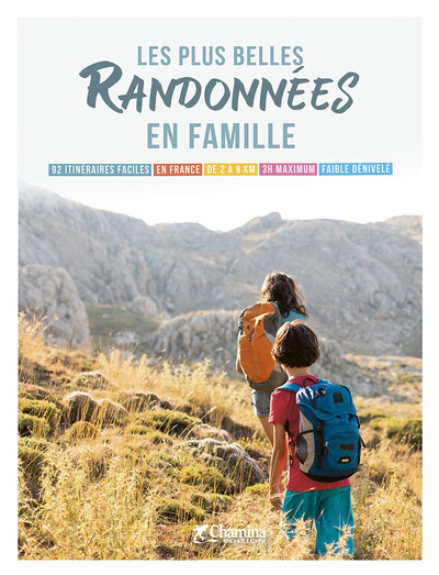 PLUS BELLES RANDONNEES EN FAMILLE