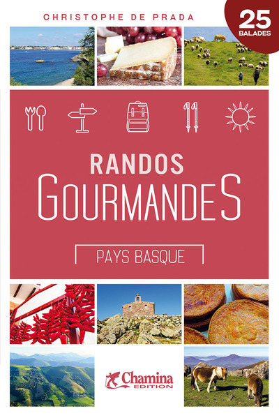 RANDOS GOURMANDES PAYS BASQUE