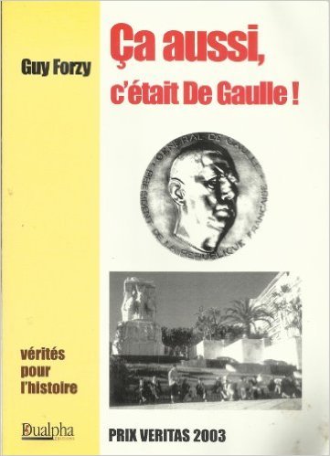 CA AUSSI C´ETAIT DE GAULLE !