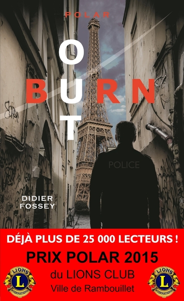 BURN-OUT : PRIX DU POLAR 2015 - LIONS CLUB