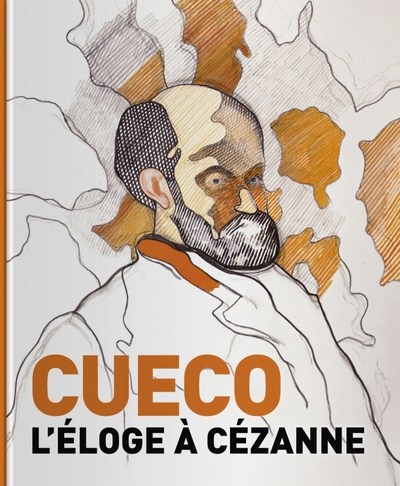 CUECO L ELOGE A CEZANNE