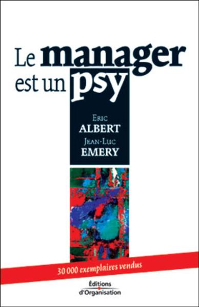 MANAGER EST UN PSY
