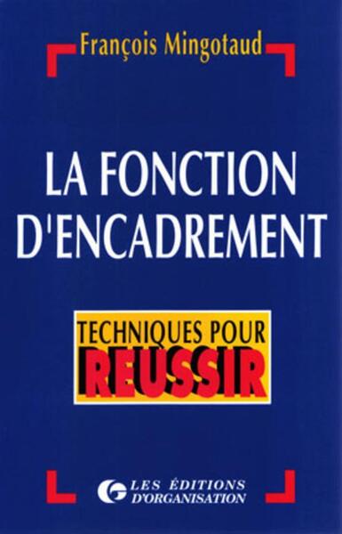 FONCTION D ENCADREMENT