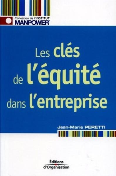 CLES DE L'EQUITE DANS L'ENTREPRISE