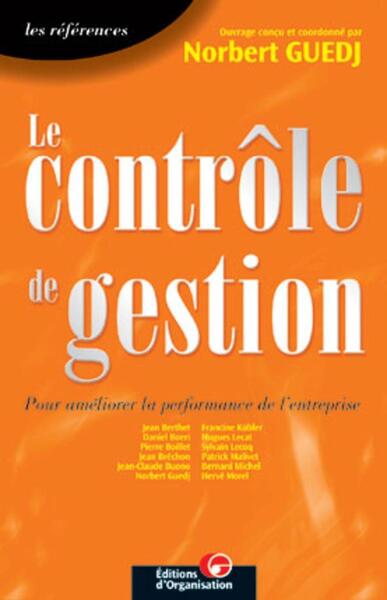 CONTROLE DE GESTION. POUR AMELIORER LA PERFORMANCE DE  L'ENTREPRISE