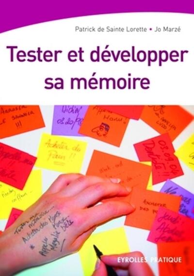 TESTER ET DEVELOPPER SA MEMOIRE
