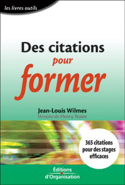 DES CITATIONS POUR FORMER