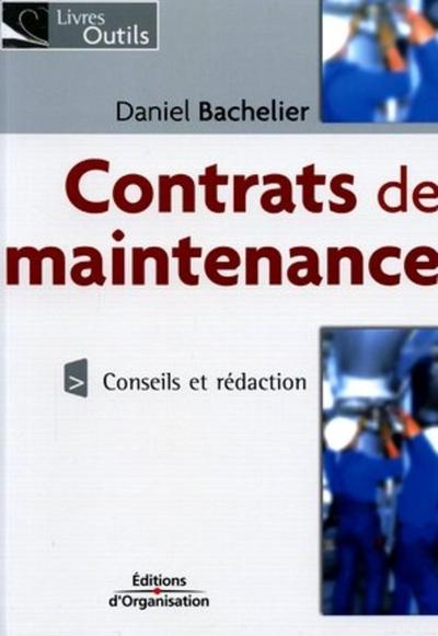 CONTRATS DE MAINTENANCE. CONSEILS ET REDACTION