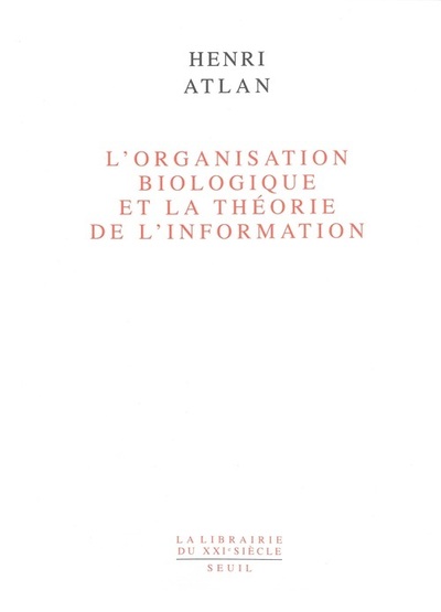 ORGANISATION BIOLOGIQUE ET LA THEORIE DE