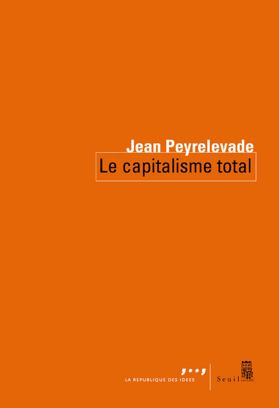 CAPITALISME TOTAL