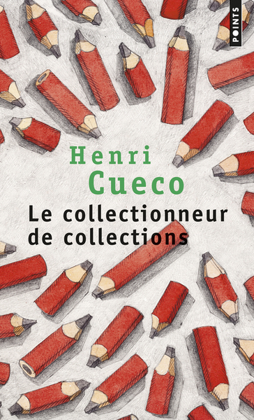 COLLECTIONNEUR DE COLLECTIONS