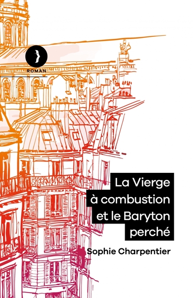 VIERGE A COMBUSTION ET LE BARYTON PERCHE (LA)