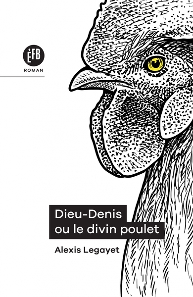 DIEU DENIS OU LE DIVIN POULET