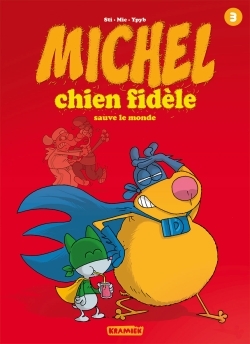 MICHEL CHIEN FIDELE T3