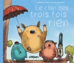 CLAN DES TROIS FOIS RIEN.