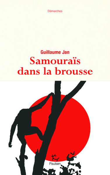 SAMOURAIS DANS LA BROUSSE
