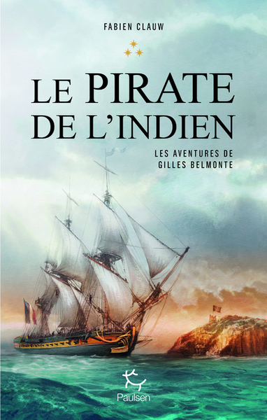 AVENTURES DE GILLES BELMONTE - TOME 3 LE PIRATE DE L´INDIEN - VOL3