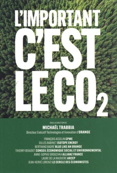 L´IMPORTANT C´EST LE CO2