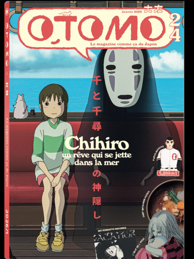 OTOMO N 24 - LE VOYAGE DE CHIHIRO