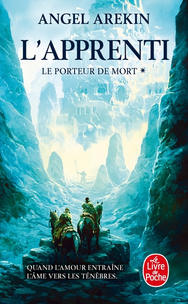 L´APPRENTI (LE PORTEUR DE MORT, TOME 1)