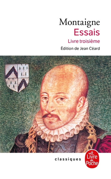 ESSAIS - LIVRE TROISIEME