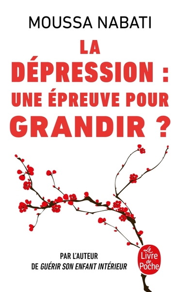 DEPRESSION, UNE EPREUVE POUR GRANDIR ?