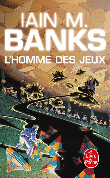 L´HOMME DES JEUX (CYCLE DE LA CULTURE, TOME 1)